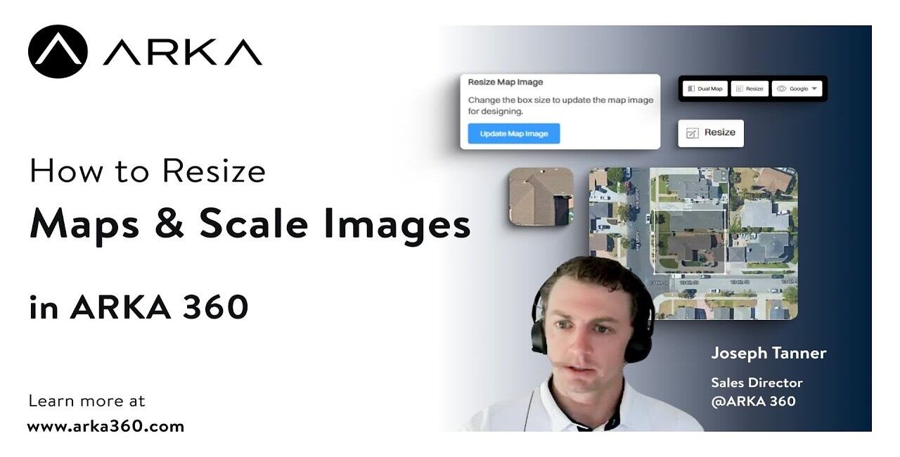 How to Resize Maps and Scale Images in ARKA 360?